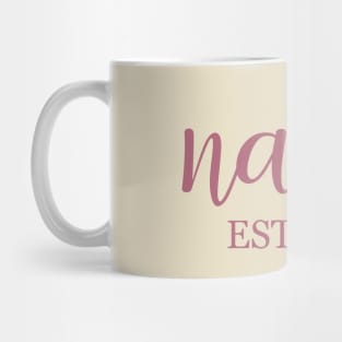 nana EST 2022 Mug